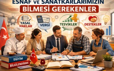 ESNAF VE SANATKARLARIMIZIN BİLMESİ GEREKENLER (9)
